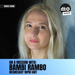 Bambi Rambo - On A Mission Ep 12