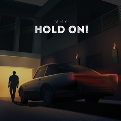 HOLD ON! (prod. CapsCtrl)