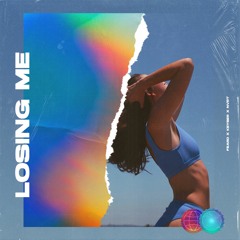 Losing Me - Feard X Keyser Feat. NVRT