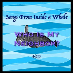 Who Is My Neighbor?
