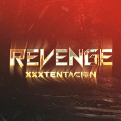 Revenge - XXXTentacion (Louie Crick Remix)
