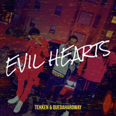 Tekken x QueDaHardWay- Evil Hearts