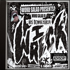 I Wreck Shit (Underground Railroad Radio Version)