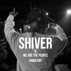 Shiver John Summit - Vinnie Edit