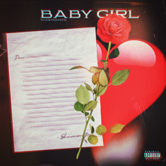 Baby Girl (prod. RC Beats)