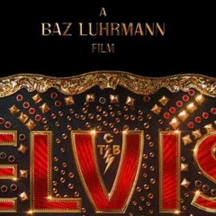 'Elvis' The Soundtrack