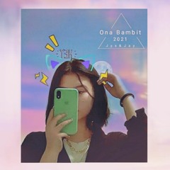 Ona_Bambit.m4a