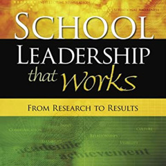 [VIEW] KINDLE 📂 School Leadership That Works: From Research to Results by  Robert J.