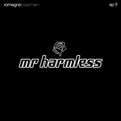 mr. harmeless // rmgbasement ep. 9
