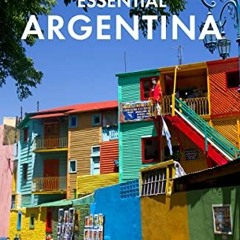 READ PDF EBOOK EPUB KINDLE Fodor's Essential Argentina: with the Wine Country, Uruguay & Chilean Pat