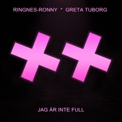 Ringnes-Ronny & Greta Tuborg - Jag Är Inte Full (YJAY Sax Club Mashup)