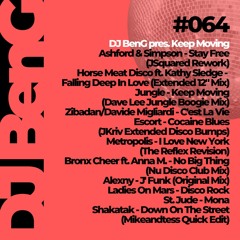 064 - DJ BenG pres. Keep Moving (15.02.2022)