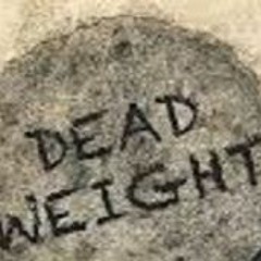 Wavy-Dead Weight