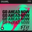 FAULHABER - Go Ahead Now (Flyjacker Rave Remix)