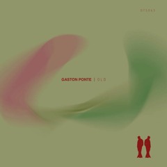 PREMIERE: Gaston Ponte - Old [Or Two Strangers]