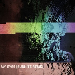 Maelstrom - My Eyes (Subnite Remix)