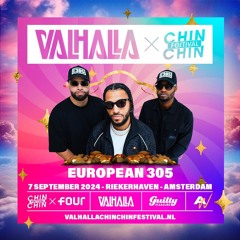 European 305 Live Set @ Valhalla x Chin Chin Fest 2024
