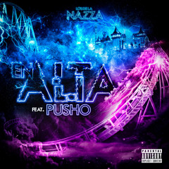 En Alta (feat. Pusho)