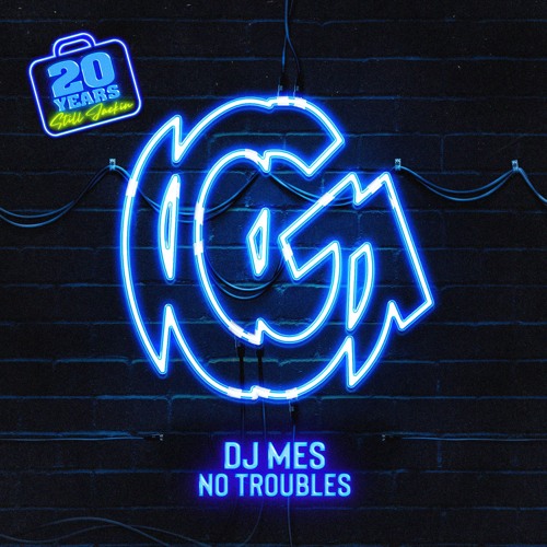 Copy of DJ Mes - No Troubles