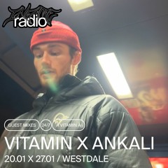 Vitamin x Ankali (2023) - Westdale