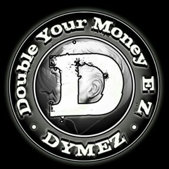 DYMEZ who dat freestyle