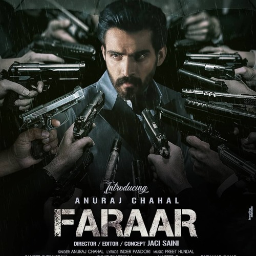Faraar !! Anuraj Chahal !!