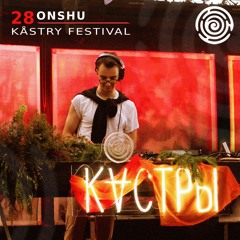 Kåstry Festival Podcast #28 - ONSHU