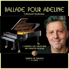 BALLADE POUR ADELINE (concert piano and synthesizer orchestra)