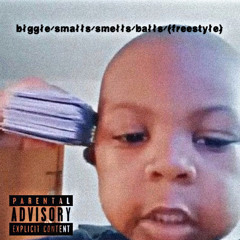 Biggie Smalls smells balls (freestyle)