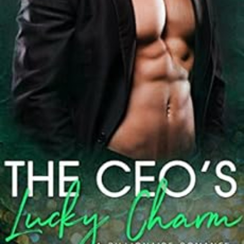 download EPUB 📂 The CEO's Lucky Charm: A Billionaire Novella (Players Book 6) by Ste