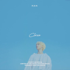 Stray Kids HAN JISUNG (한) - Close