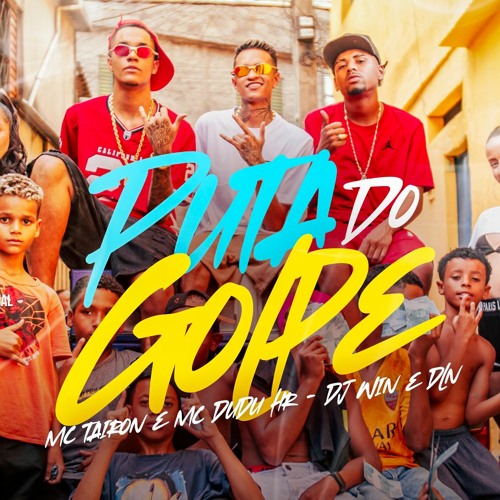 MC DUDU HR E MC TAIRON - PUTA DO GOLPE - DJ’s Win & DLN -  2024
