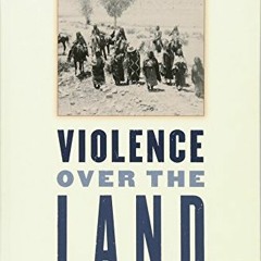 Access [KINDLE PDF EBOOK EPUB] Violence over the Land: Indians and Empires in the Ear