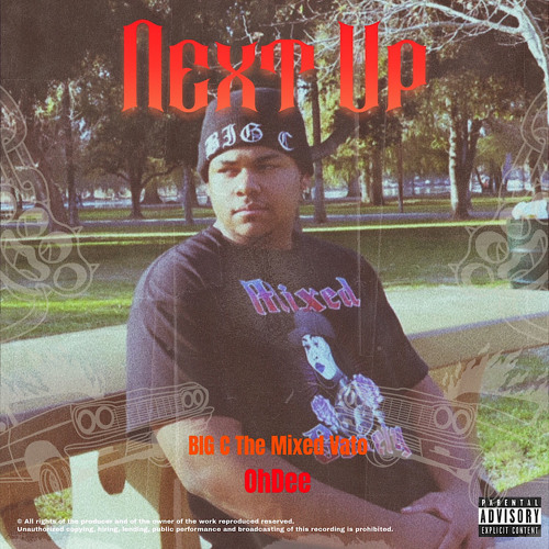Next Up Freestyle (Feat. OhDee)