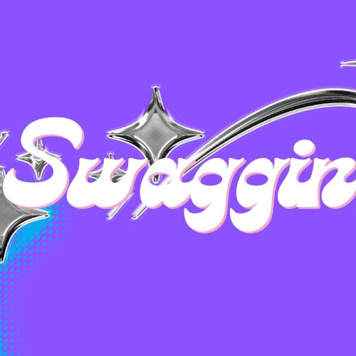 Still Swaggin