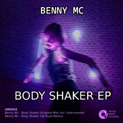 Benny Mc - Body Shaker (Original Mix)