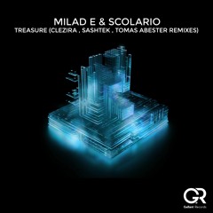Milad E & Scolario - Treasure (Sashtek Remix)