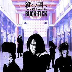 BUCK-TICK - VICTIMS OF LOVE