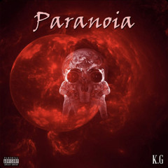 Paranoia (Prod. Riddiman x Joe Leytrick)