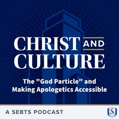 Michael Strauss: The "God Particle" and Accessible Apologetics - EP 155