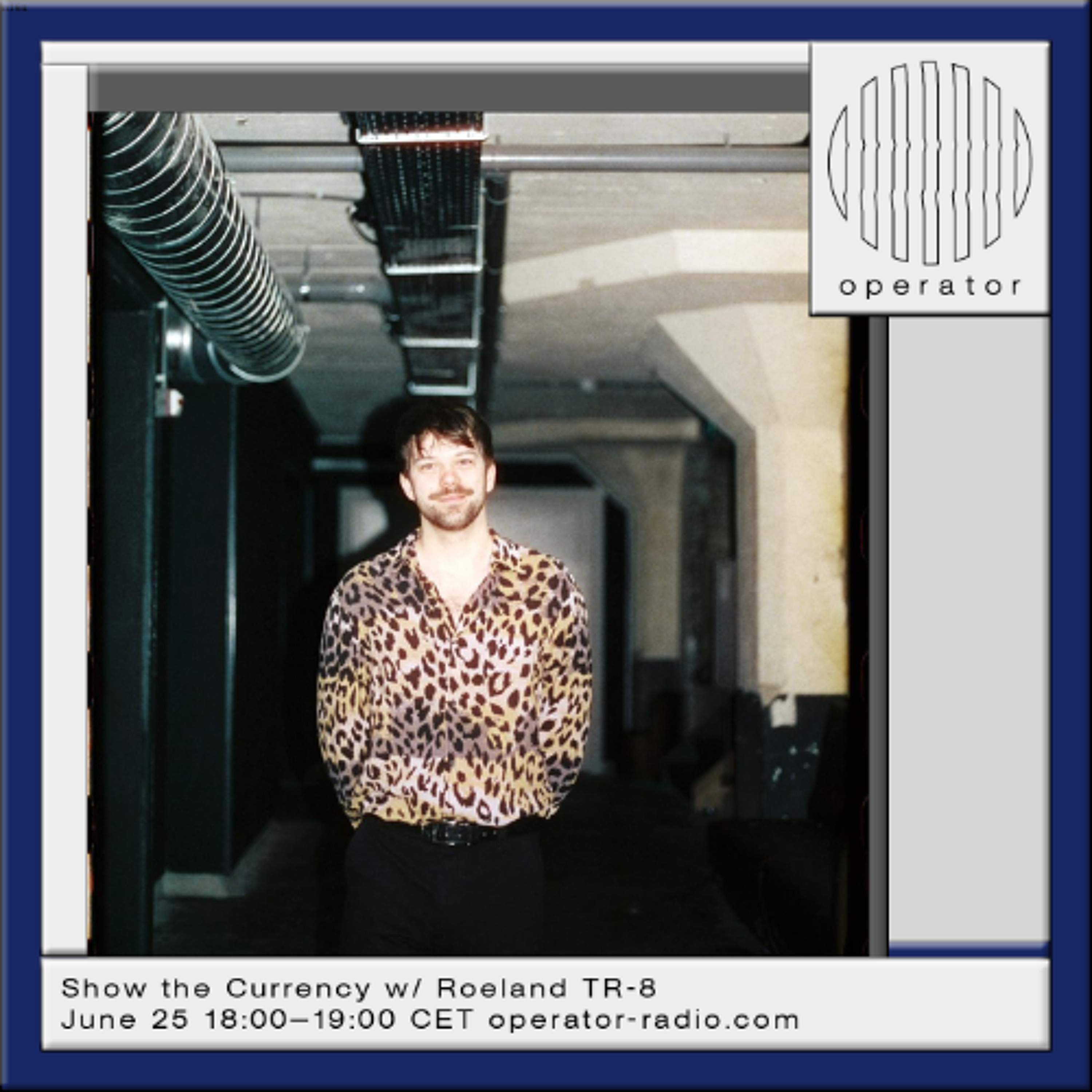 Show the Currency w/ Roeland TR-8 - 25th June 2026 episode artwork