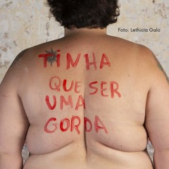 Gordofobia em ambientes acadêmicos: Entrevista com Agnes Arruda