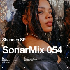 SonarMix 054: Shannen SP