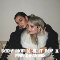 BODY MOP/SLUT POP/PINK DIAMOND - SOPHIE x KIM PETRAS x CHARLI XCX MASHUP