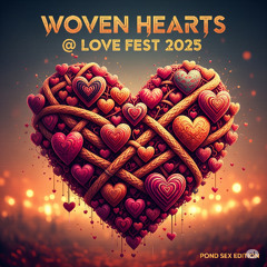 Woven Hearts @ Love Fest 2025