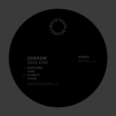 WPR069 - Sorrow - Dark Zone