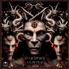 SHADOWS HUNTER  [Metacortex records]
