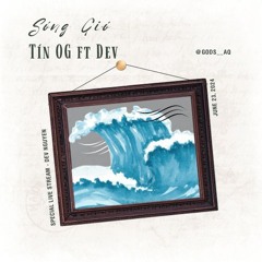 Sóng Gió cover by Tín OG & DEV