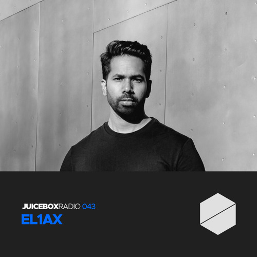 Juicebox Radio 043 - EL1AX