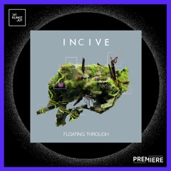 PREMIERE: Incive - Floating Through (Extended Mix) | Gravity City Records